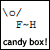 Candy Box!